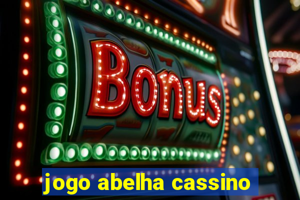 jogo abelha cassino